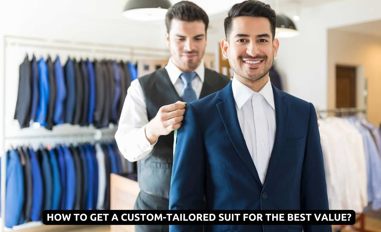 How To Get A Custom-Tailored Suit